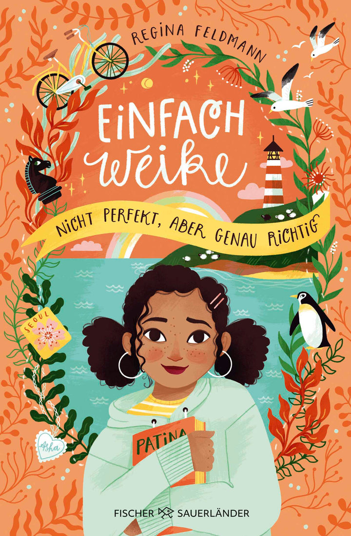von Regina Feldmann, illustriert von Laura Rosendorfer: Einfach Weike - Nicht perfekt, aber genau richtig