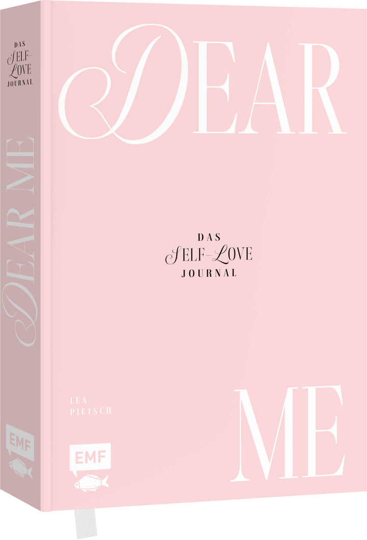 von Lea Pietsch: Dear Me – Das Self-Love-Journal