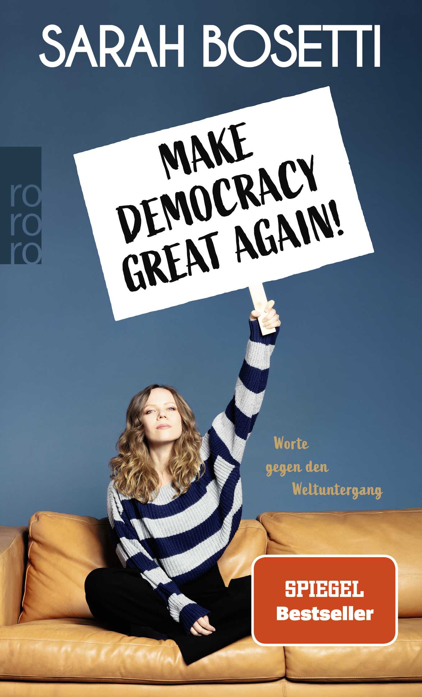 von Sarah Bosetti: Make Democracy Great Again