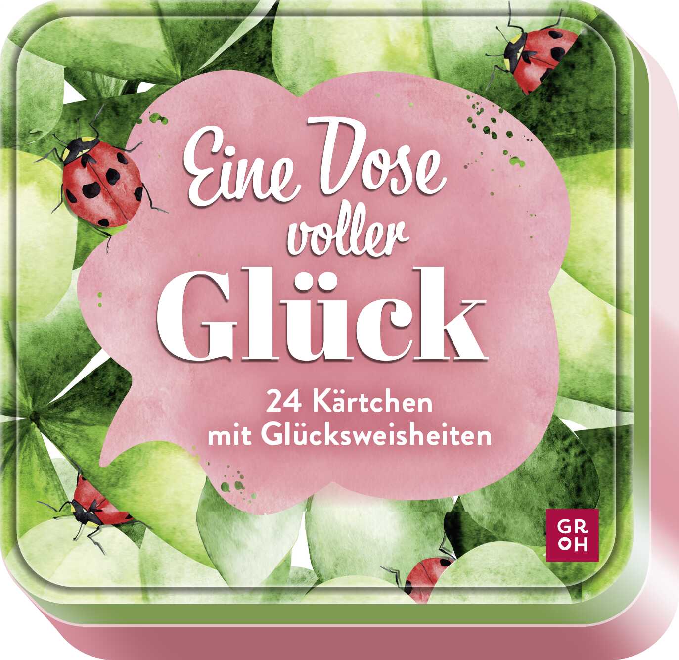 herausgegeben von Groh Verlag: Eine Dose voller Glück