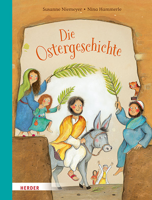von Susanne Niemeyer, illustriert von Nina Hammerle: Die Ostergeschichte