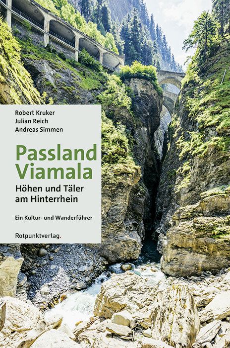 Kruker, Robert / Reich, Julian / Simmen,: Passland Viamala