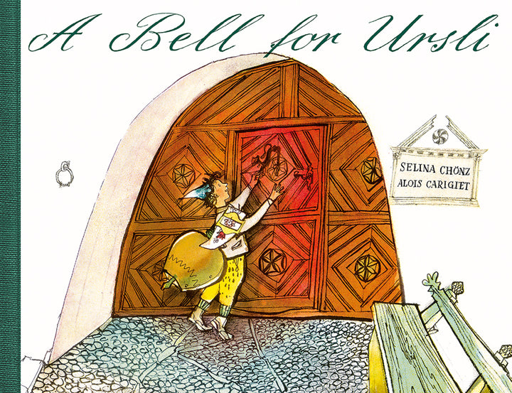 Carigiet, Alois; Chönz, Selina: A bell for Ursli - Midi-Ausgabe