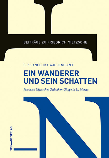 Wachendorff, Elke                       : Ein Wanderer und sein Schatten          