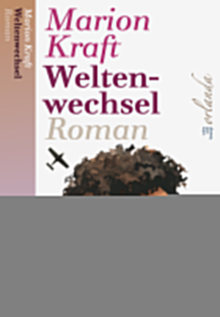 von Marion Kraft: Weltenwechsel - Belletristik  