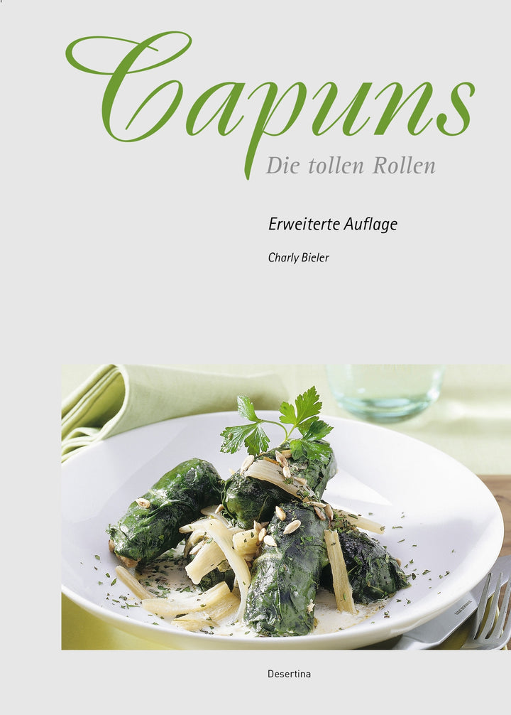 Bieler, Charly; Lengler, Evelyn: Capuns - Die tollen Rollen