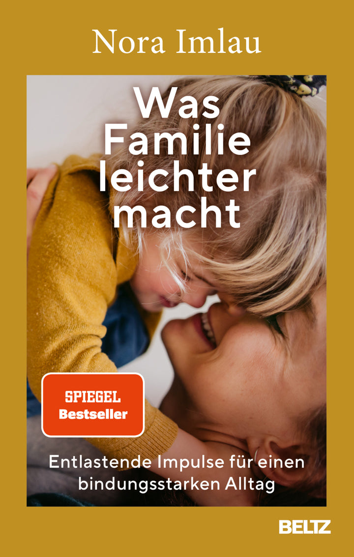 von Nora Imlau: Was Familie leichter macht