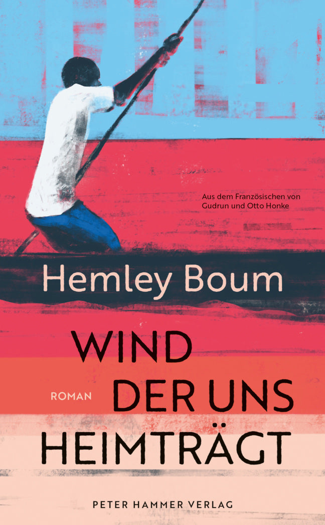 von Hemley Boum, übersetzt von Gudrun Honke, Otto Honke: Wind, der uns heimträgt