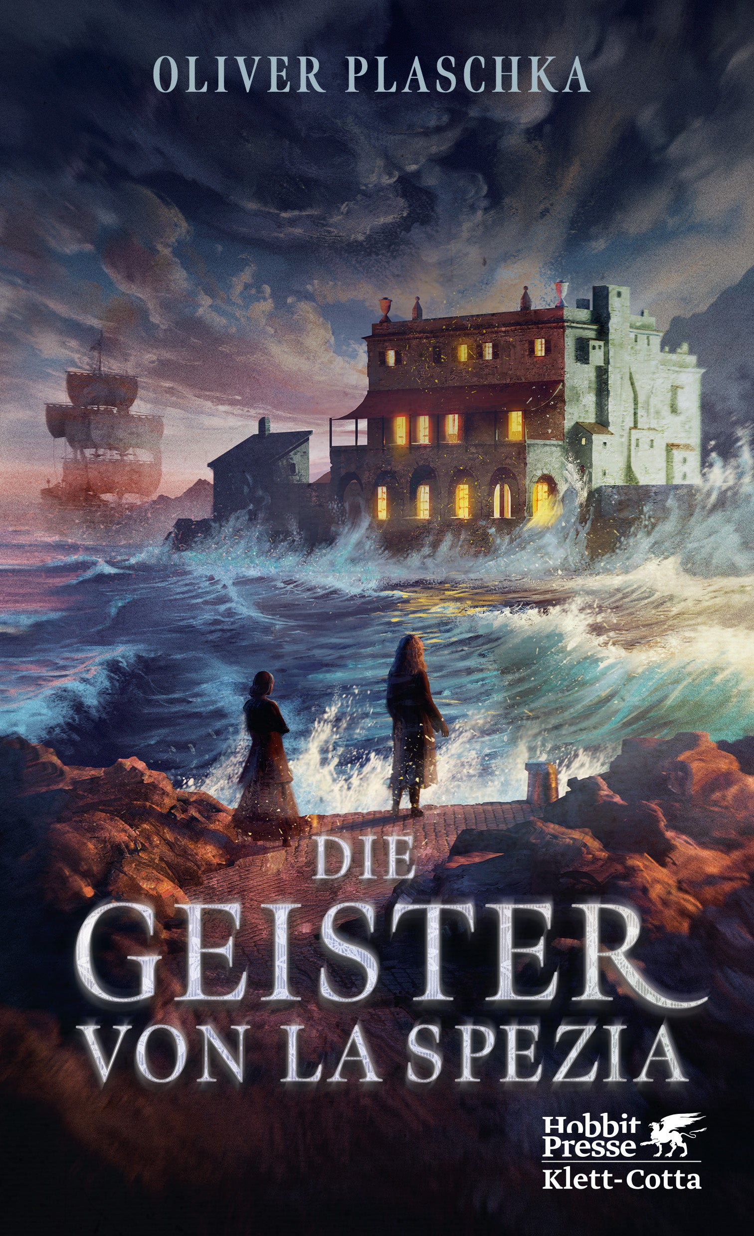 von Oliver Plaschka: Die Geister von La Spezia