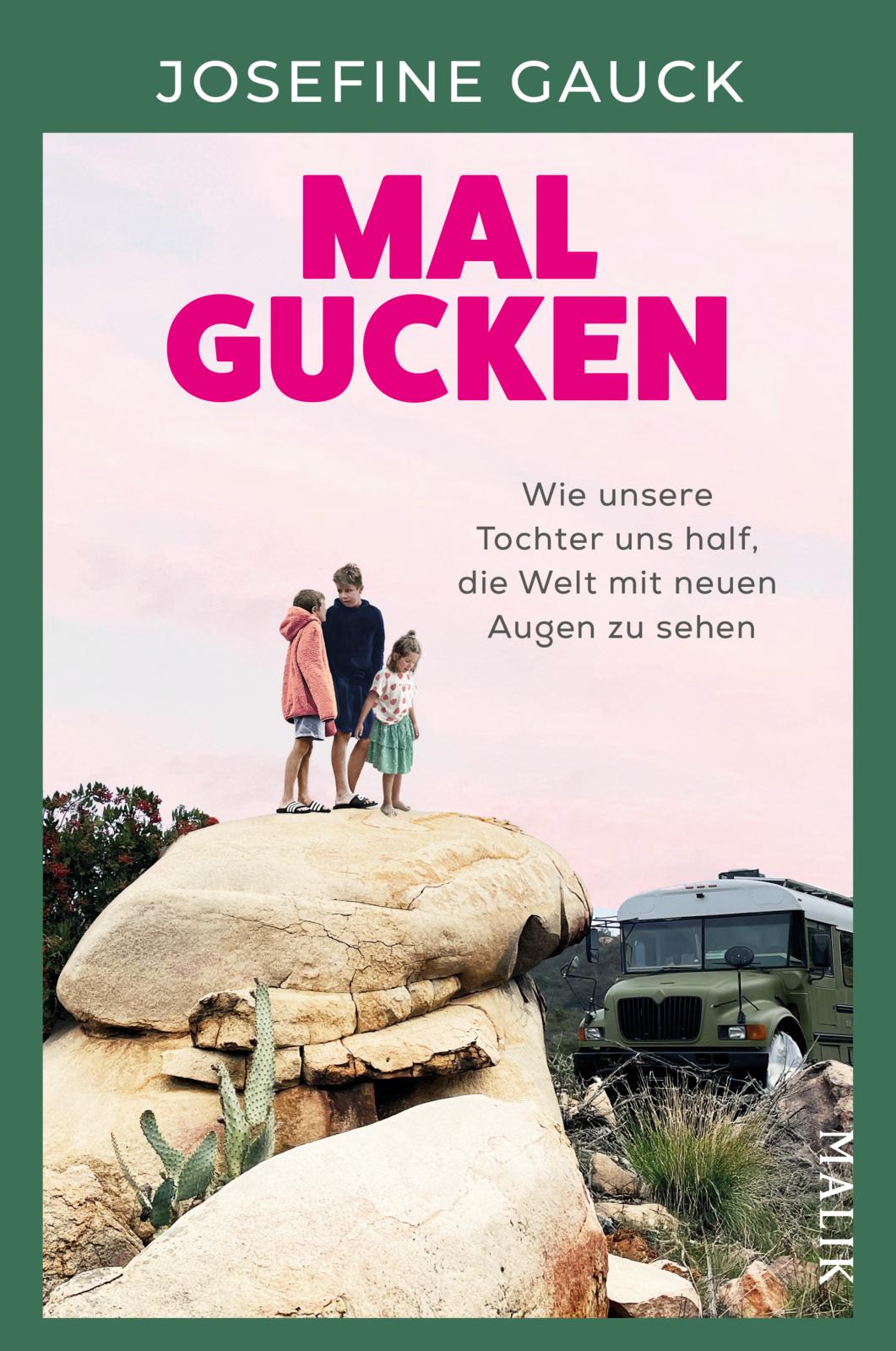 von Josefine Gauck: Mal gucken