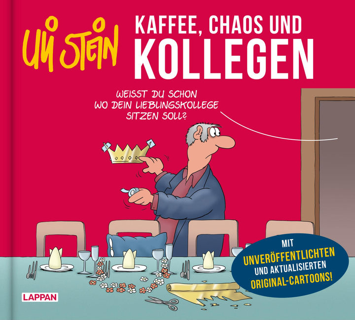 von Uli Stein: Uli Stein: Freizeit & Beruf: Kaffee, Chaos und Kollegen