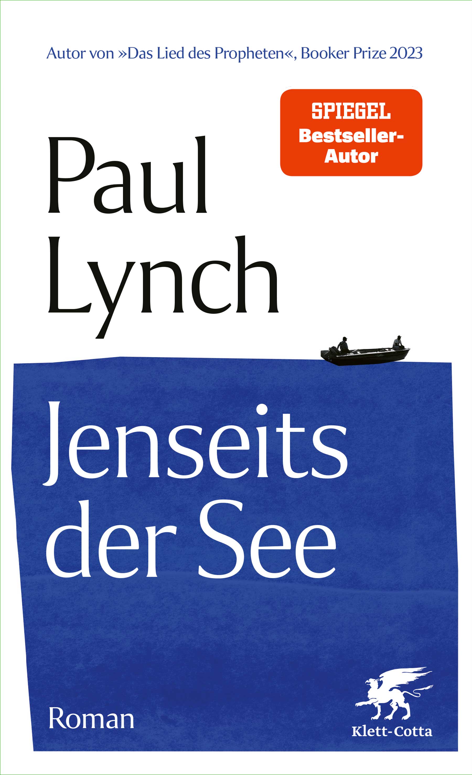 von Paul Lynch, übersetzt von Eike Schönfeld: Jenseits der See