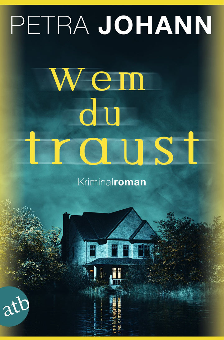 von Petra Johann: Wem du traust
