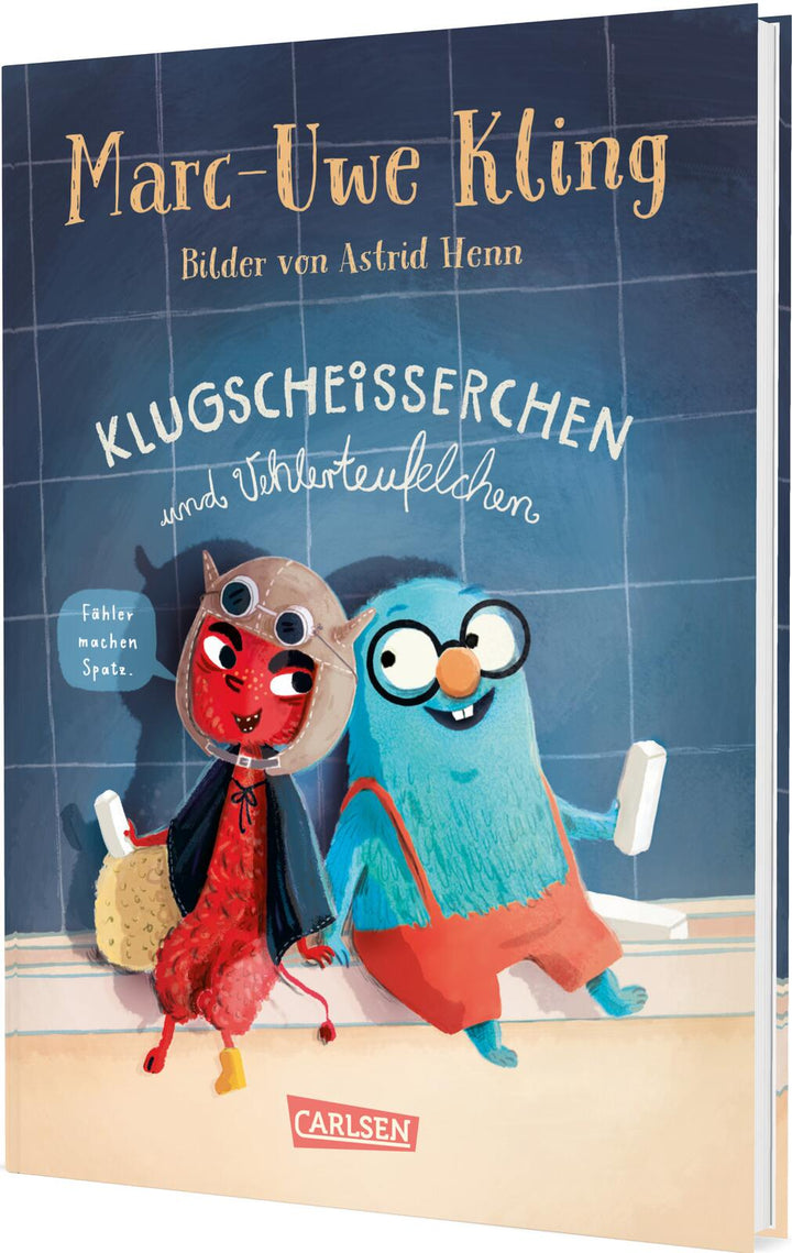 von Marc-Uwe Kling, Astrid Henn: Klugscheißerchen und Vehlerteufelchen