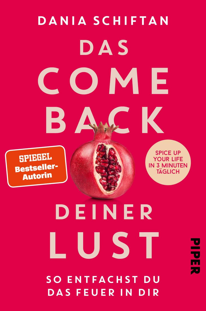 Schiftan, Dania: Das Comeback deiner Lust