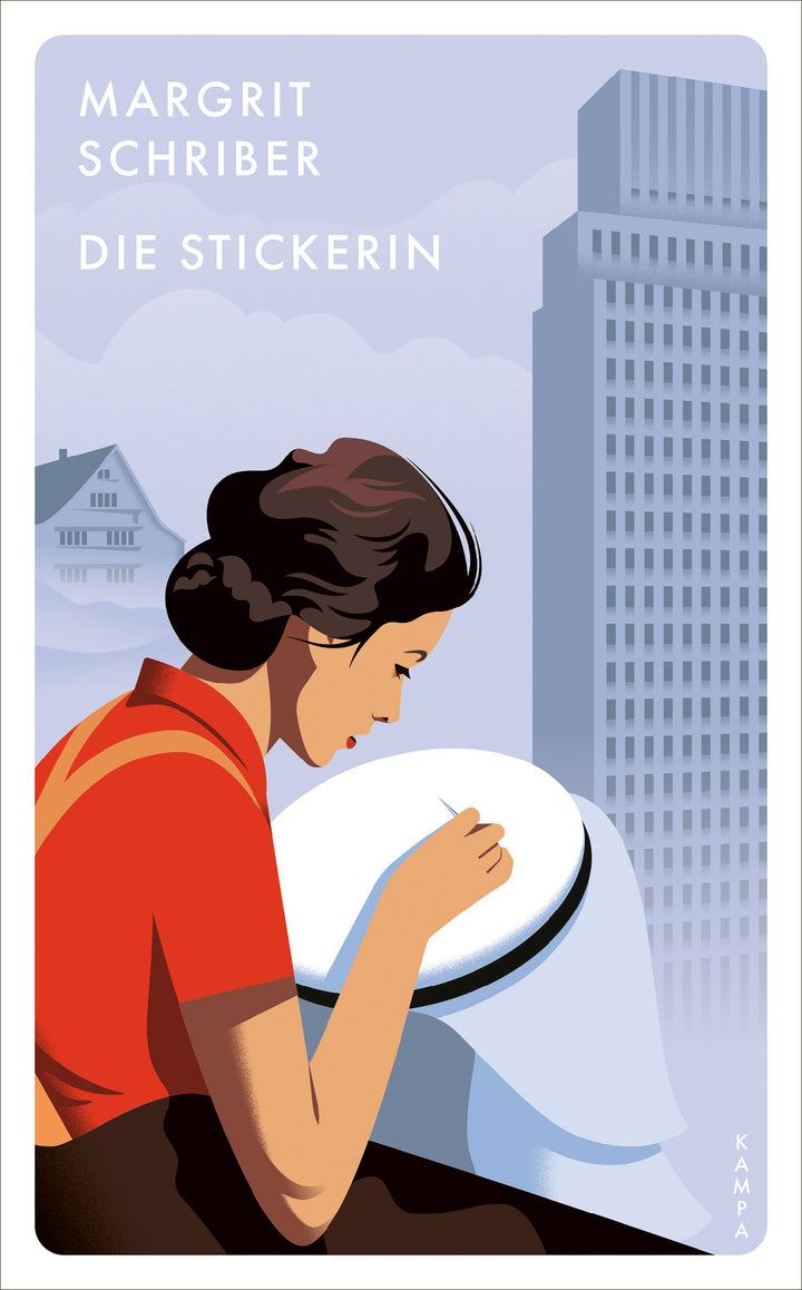 von Margrit Schriber: Die Stickerin