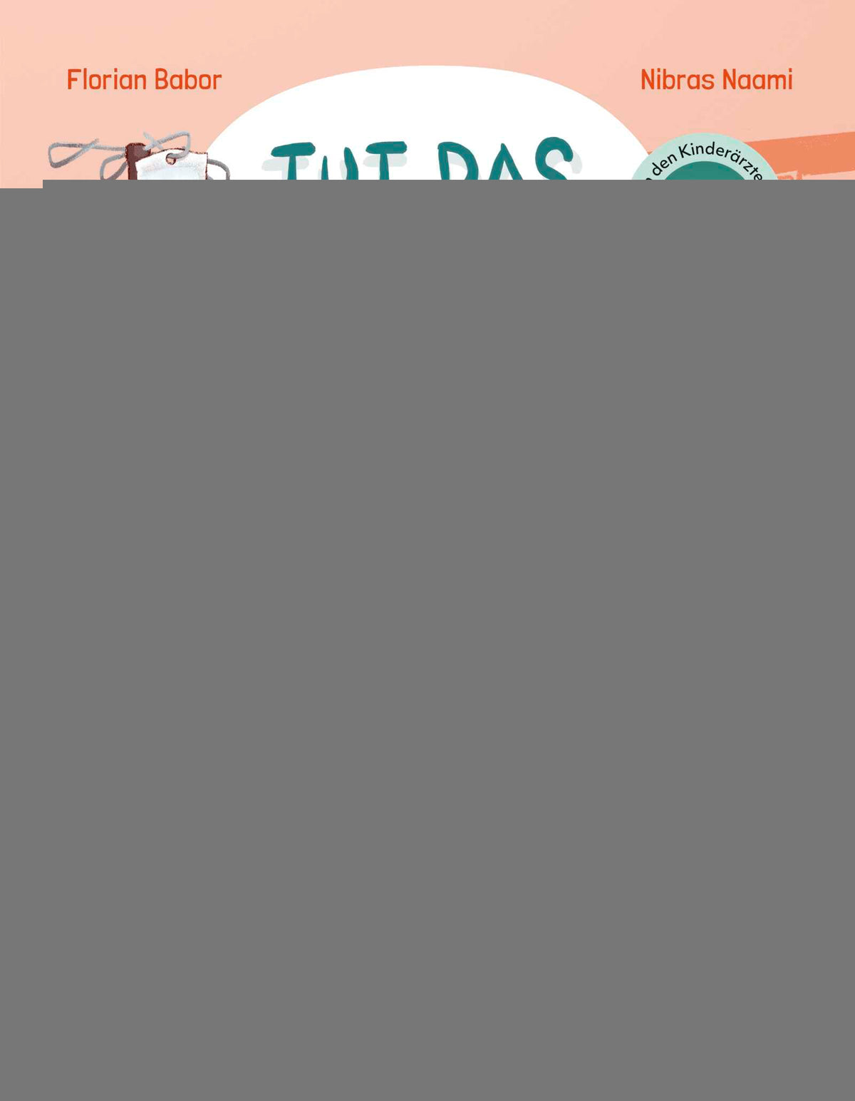 von Florian Babor, Nibras Naami, illustriert von Anke Evers: Tut das weh? -   Bilderbücher - Geschichten für alle Kinder