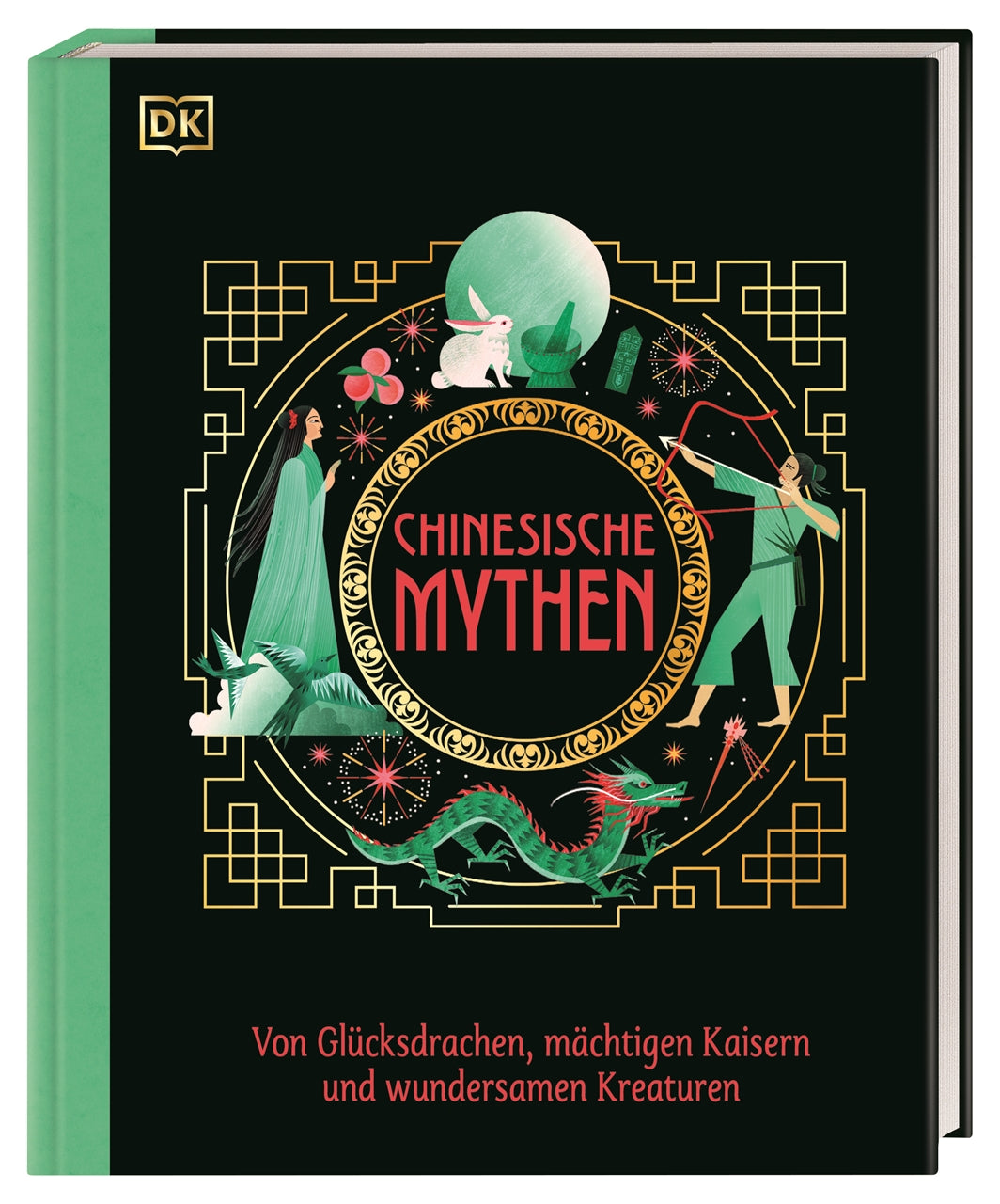 von Xiaobing Wang, illustriert von Katie Ponder, übersetzt von Christiane Wagler, herausgegeben von DK Verlag - Kids: Chinesische Mythen