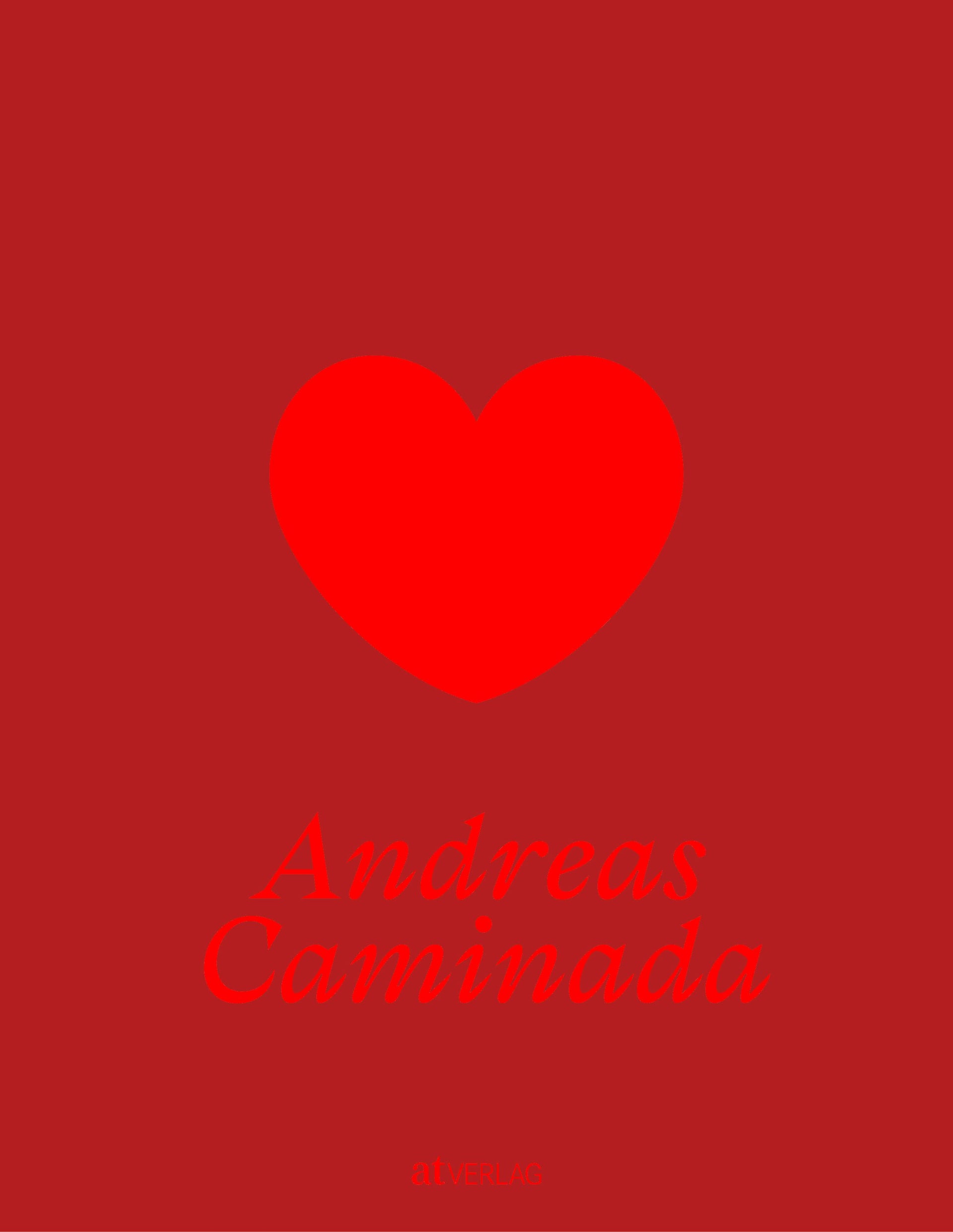 Caminada, Andreas: Pure Leidenschaft - Meine einfache Küche