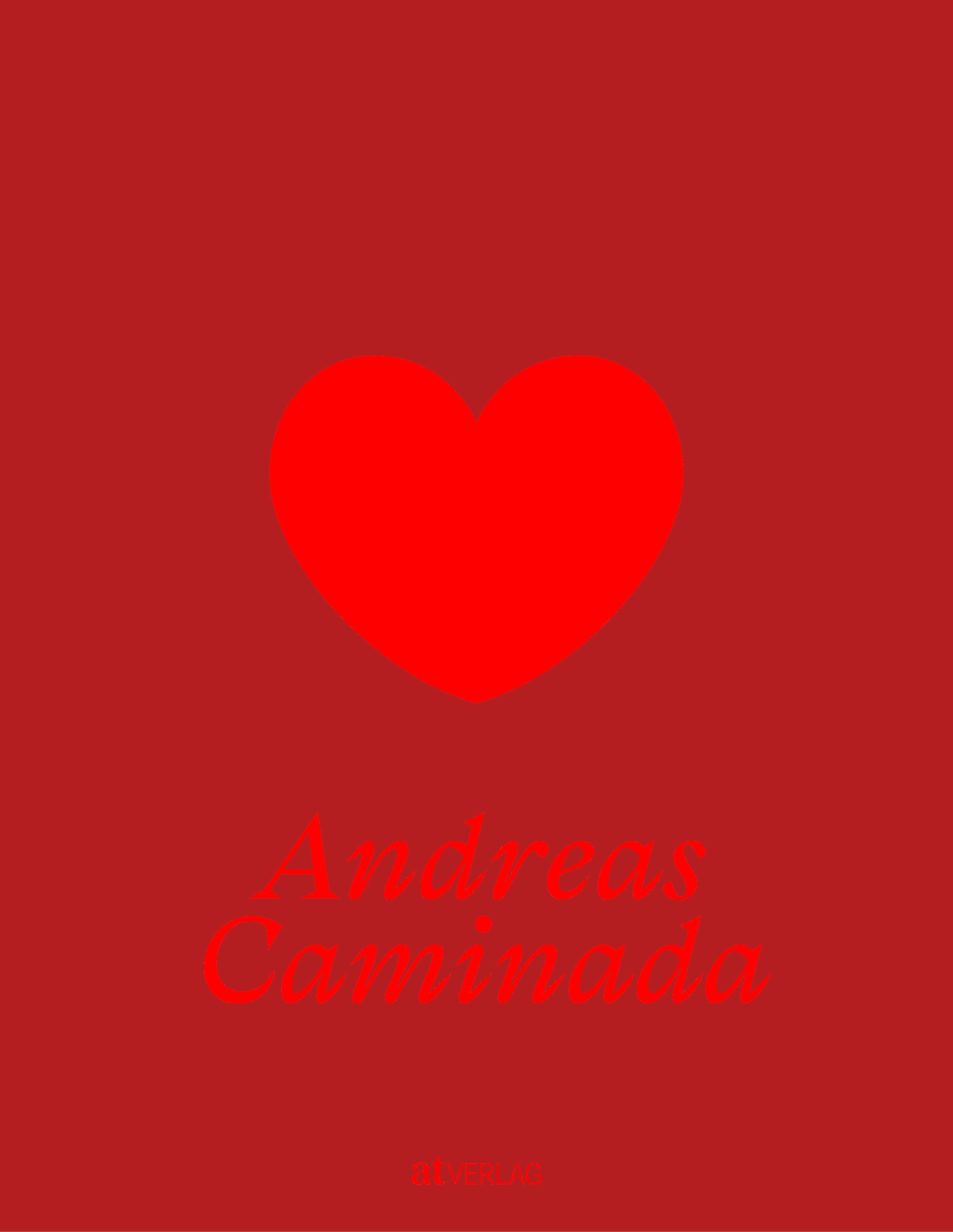 Caminada, Andreas: Pure Leidenschaft - Meine einfache Küche