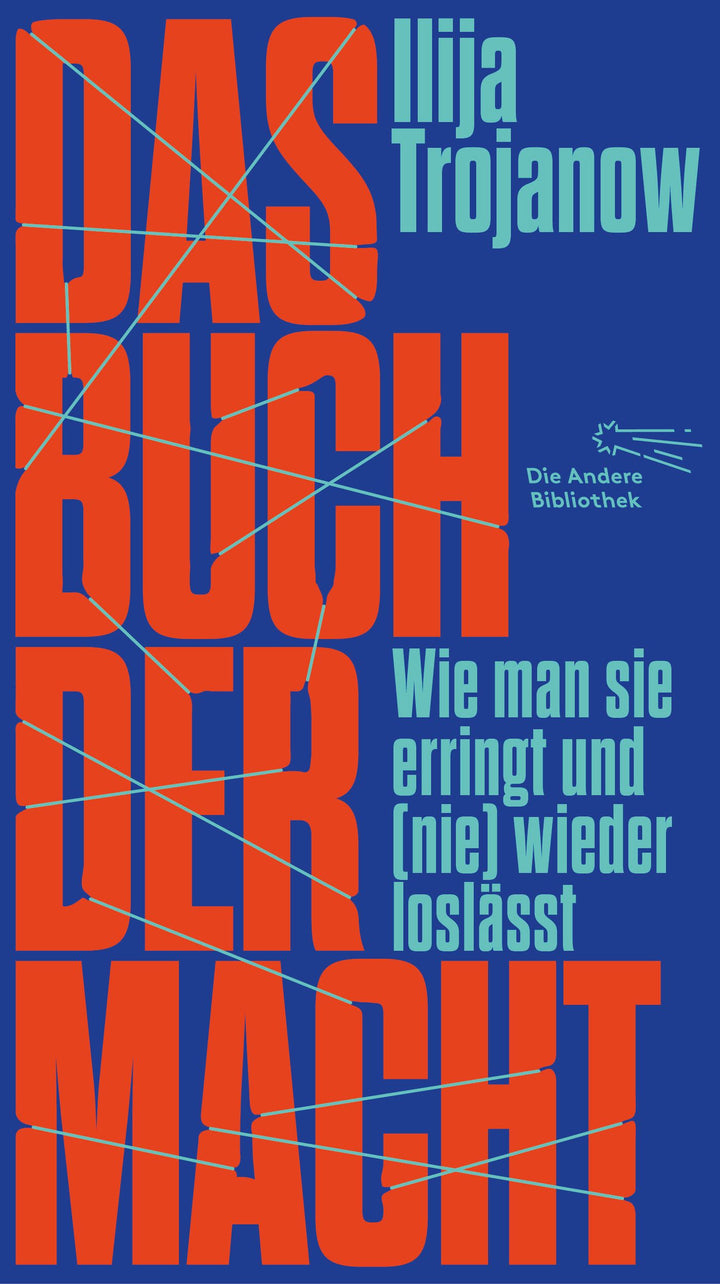 Trojanow, Ilija: Das Buch der Macht
