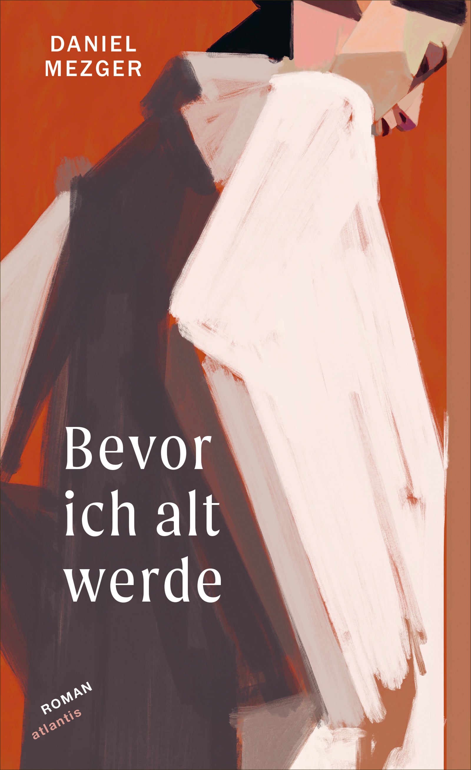 von Daniel Mezger: Bevor ich alt werde