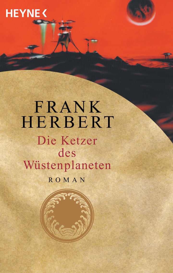 Herbert, Frank: Die Ketzer des Wüstenplaneten
