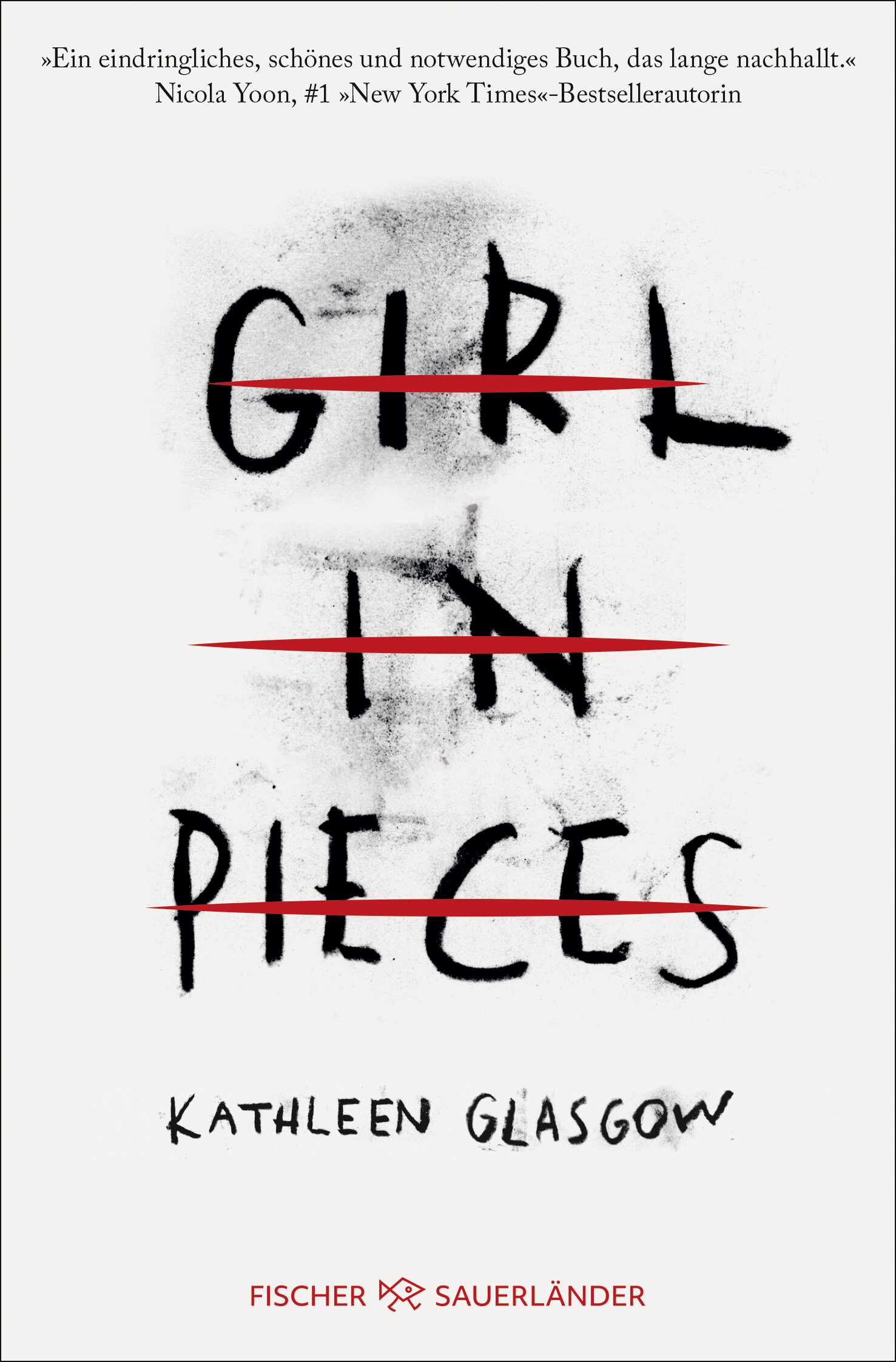Glasgow, Kathleen: Girl in Pieces