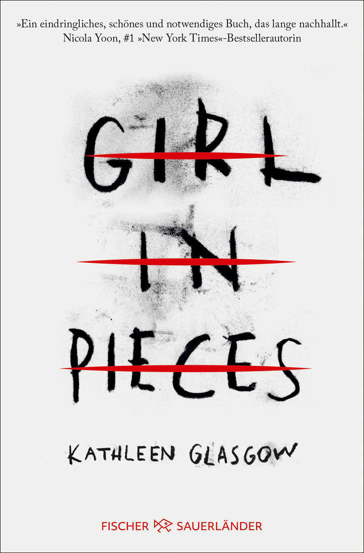 Glasgow, Kathleen: Girl in Pieces