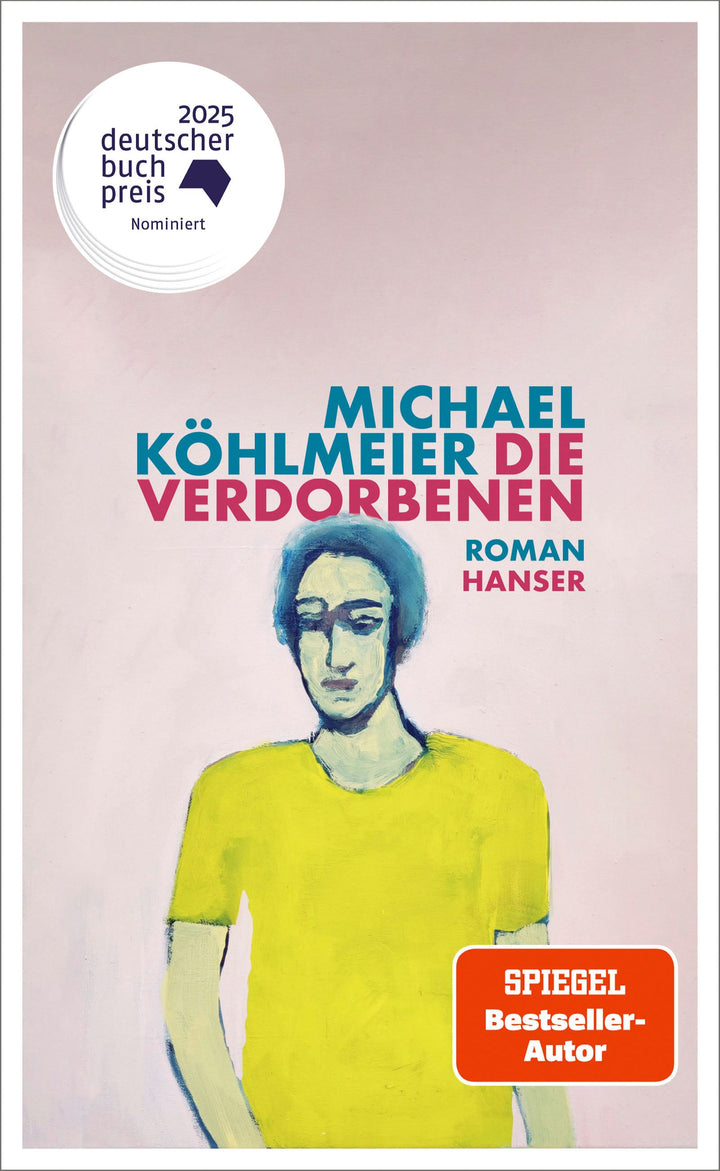 Köhlmeier, Michael: Die Verdorbenen