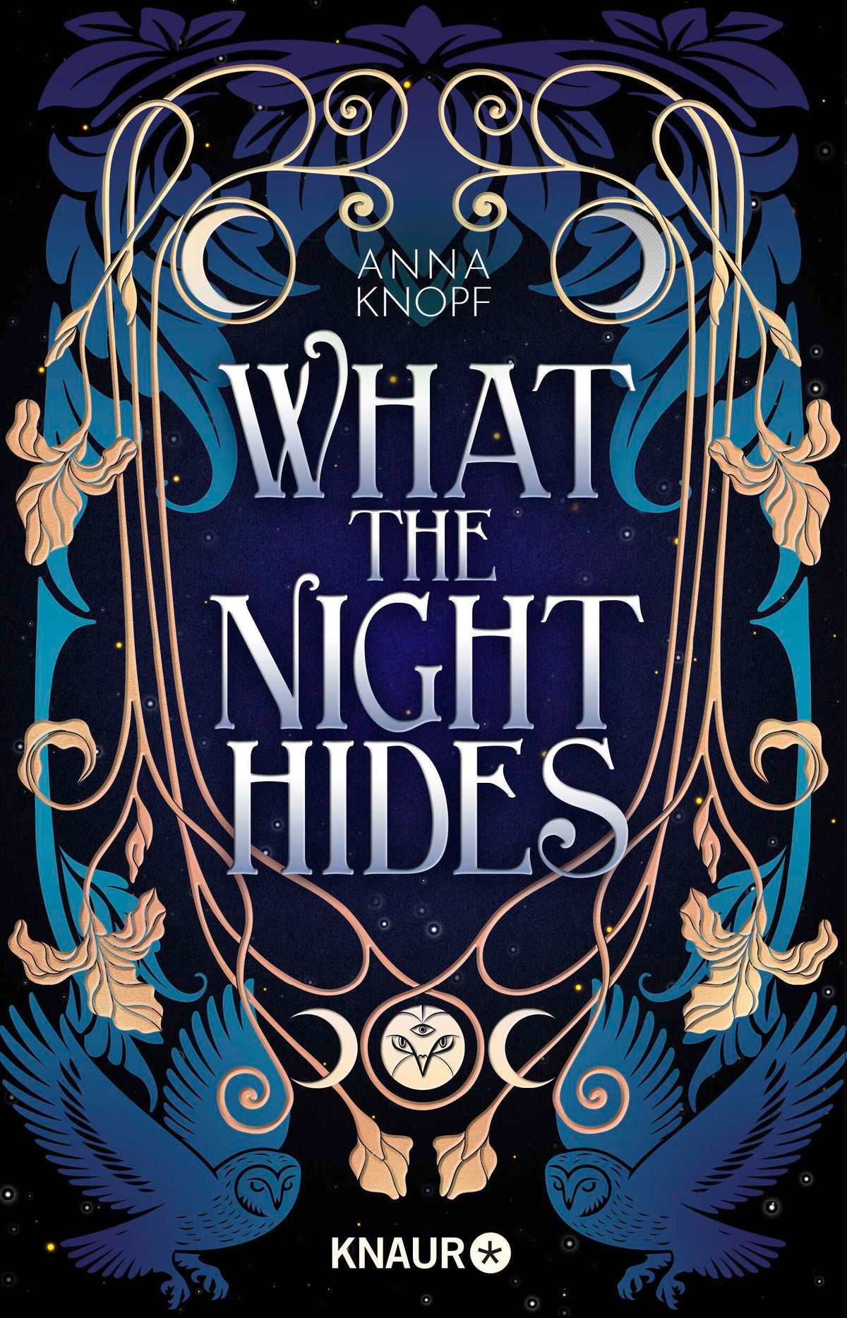von Anna Knopf: What the Night Hides - Science Fiction & Fantasy