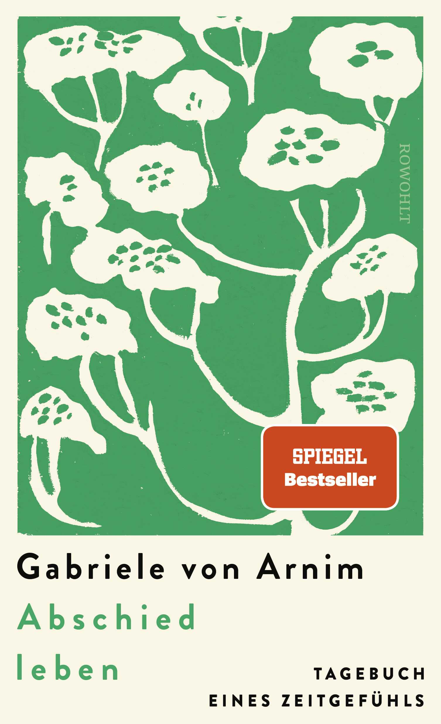 von Gabriele von Arnim: Abschied leben