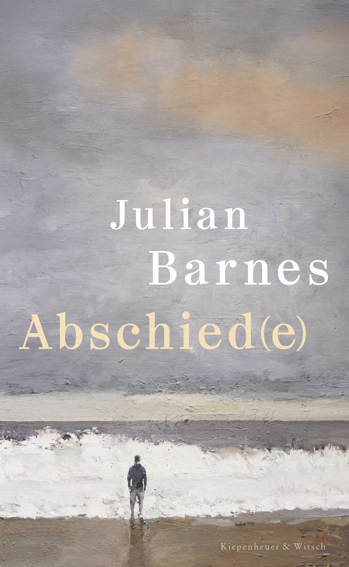 von Julian Barnes, übersetzt von Gertraude Krueger: Abschiede