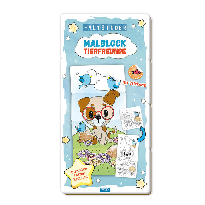 herausgegeben von Trötsch Verlag GmbH & Co.KG: TRÖTSCH - Malbuch Faltbilder Malblock Tierfreunde -   Hobby & Beschäftigung für Kinder
