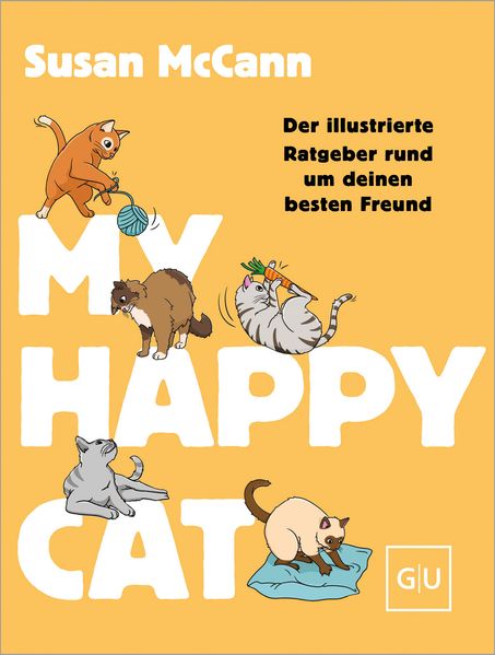 von Susan McCann, übersetzt von Cornelia Stoll: My Happy Cat -  Natur & Tiere