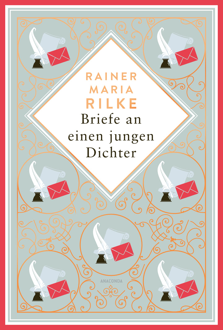 von Rainer Maria Rilke: Briefe an einen jungen Dichter