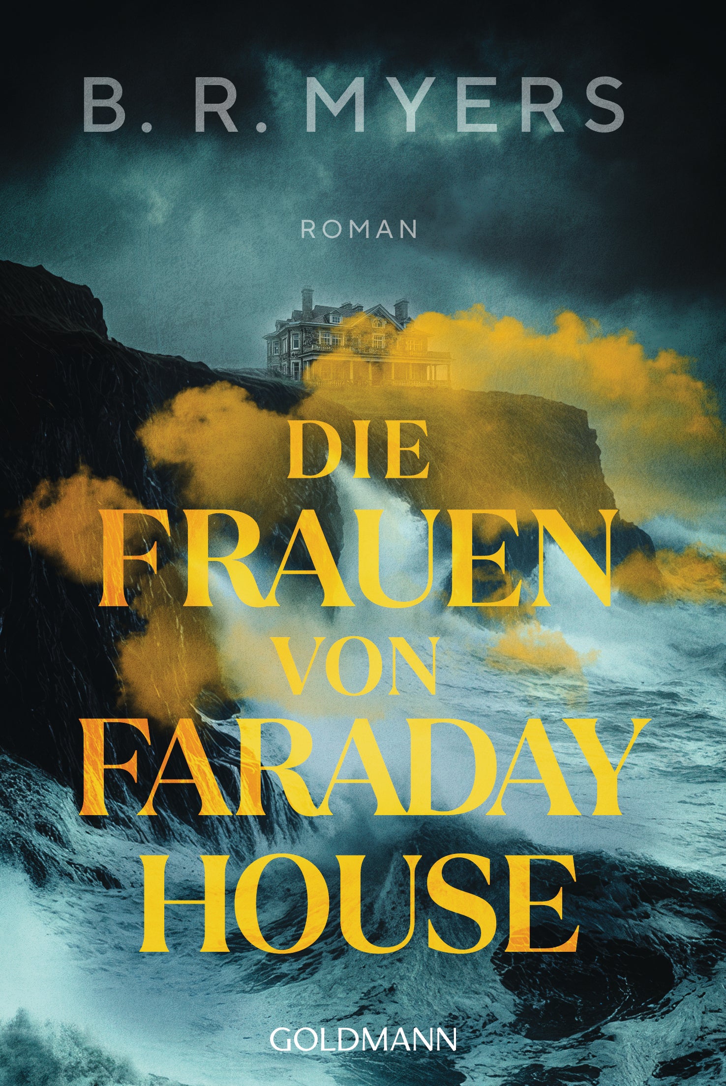 von B. R. Myers, übersetzt von Sonja Hauser: Die Frauen von Faraday House - Historische Romane  