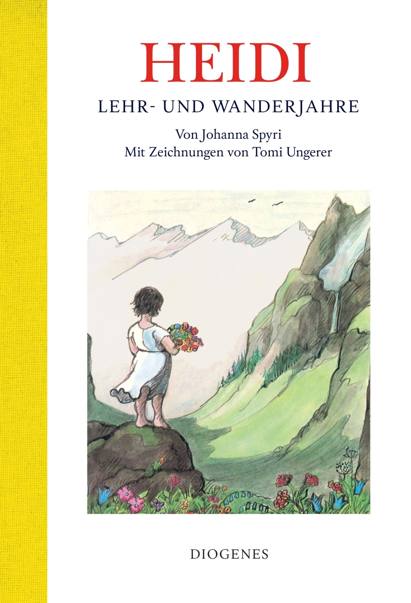 Spyri, Johanna: Heidis Lehr- und Wanderjahre