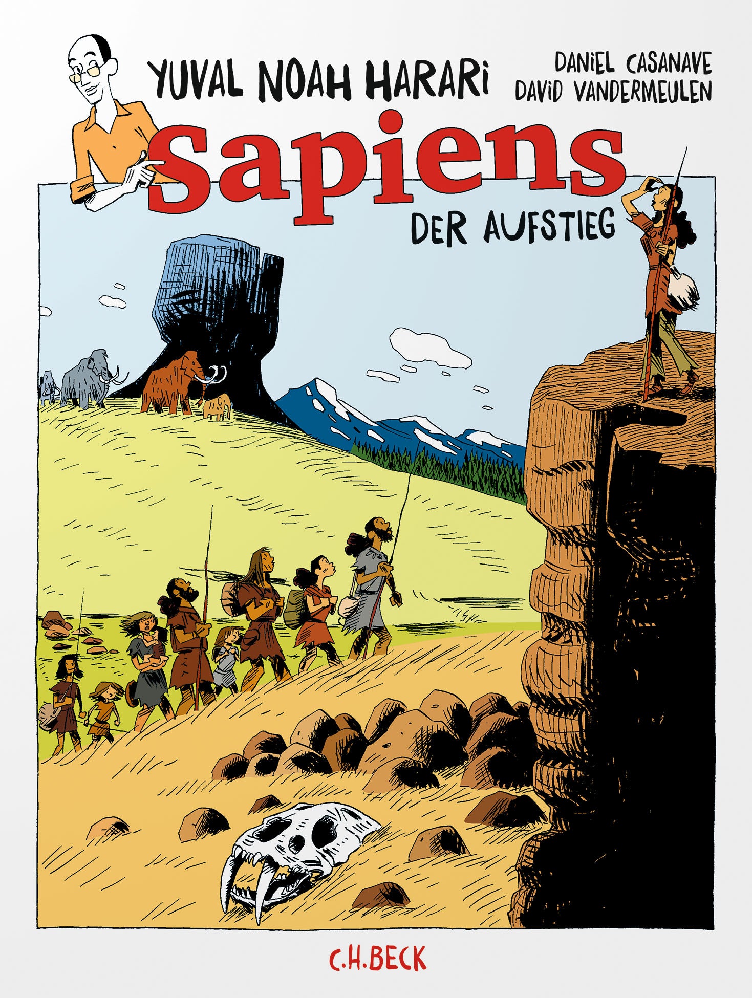 Harari, Yuval Noah: SapiensDer Aufstieg