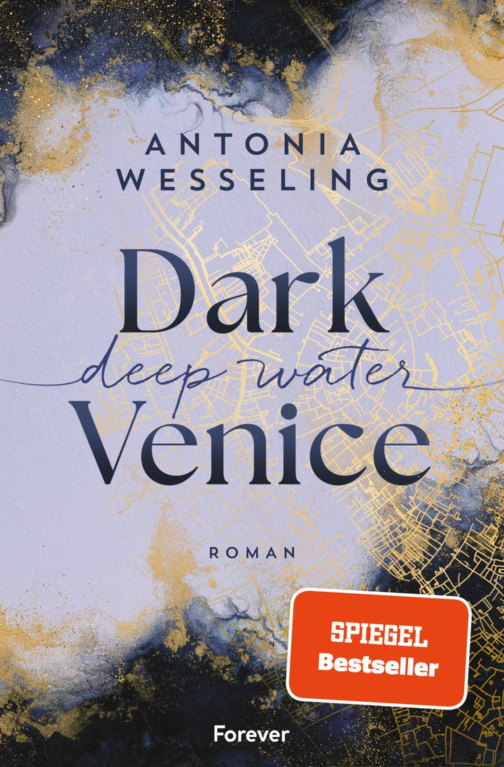 Wesseling, Antonia: Dark Venice. Deep Water (Dark Venice 1)