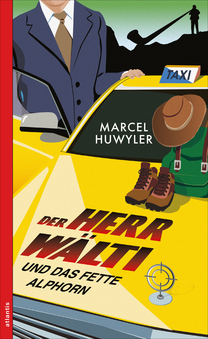 von Marcel Huwyler: Der Herr Wälti und das fette Alphorn