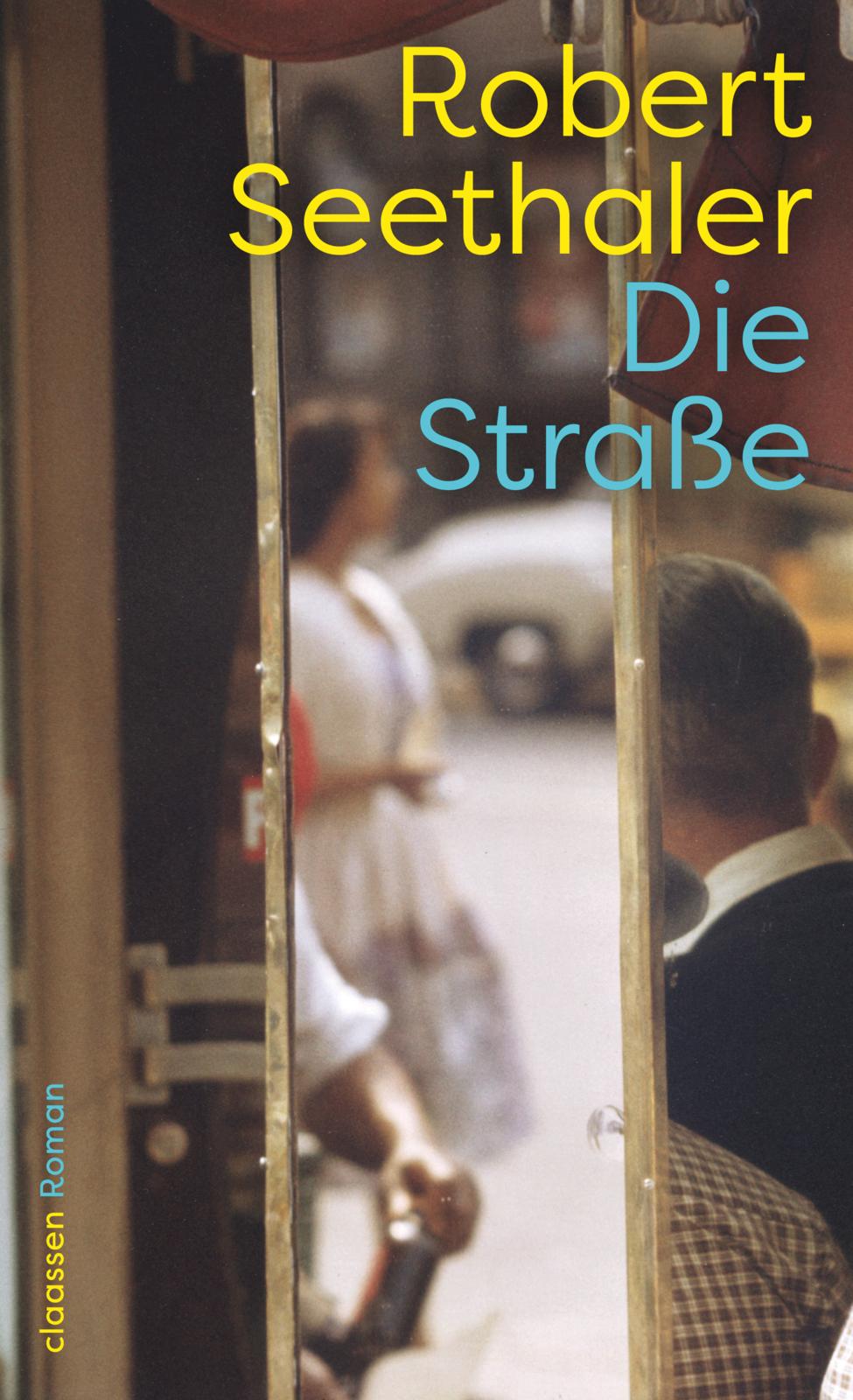 von Robert Seethaler: Die Straße