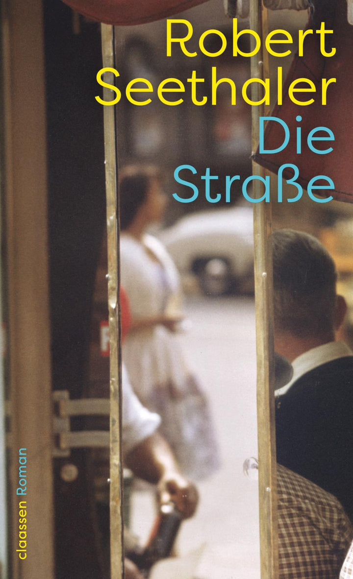 von Robert Seethaler: Die Straße
