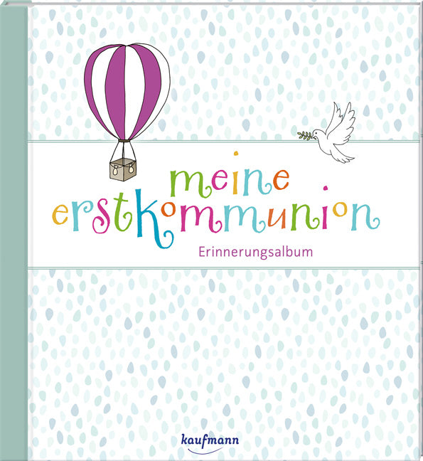 von Georg Lehmacher, Renate Lehmacher: Meine Erstkommunion