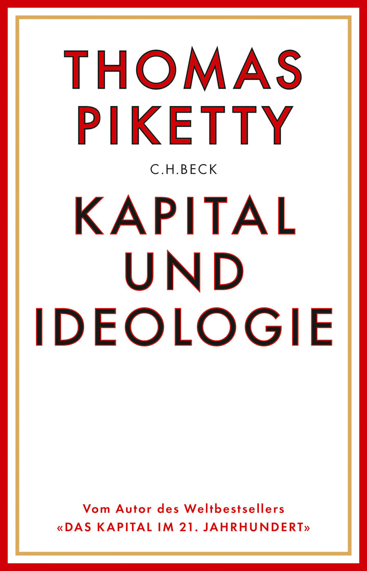 Piketty, Thomas: Kapital und Ideologie
