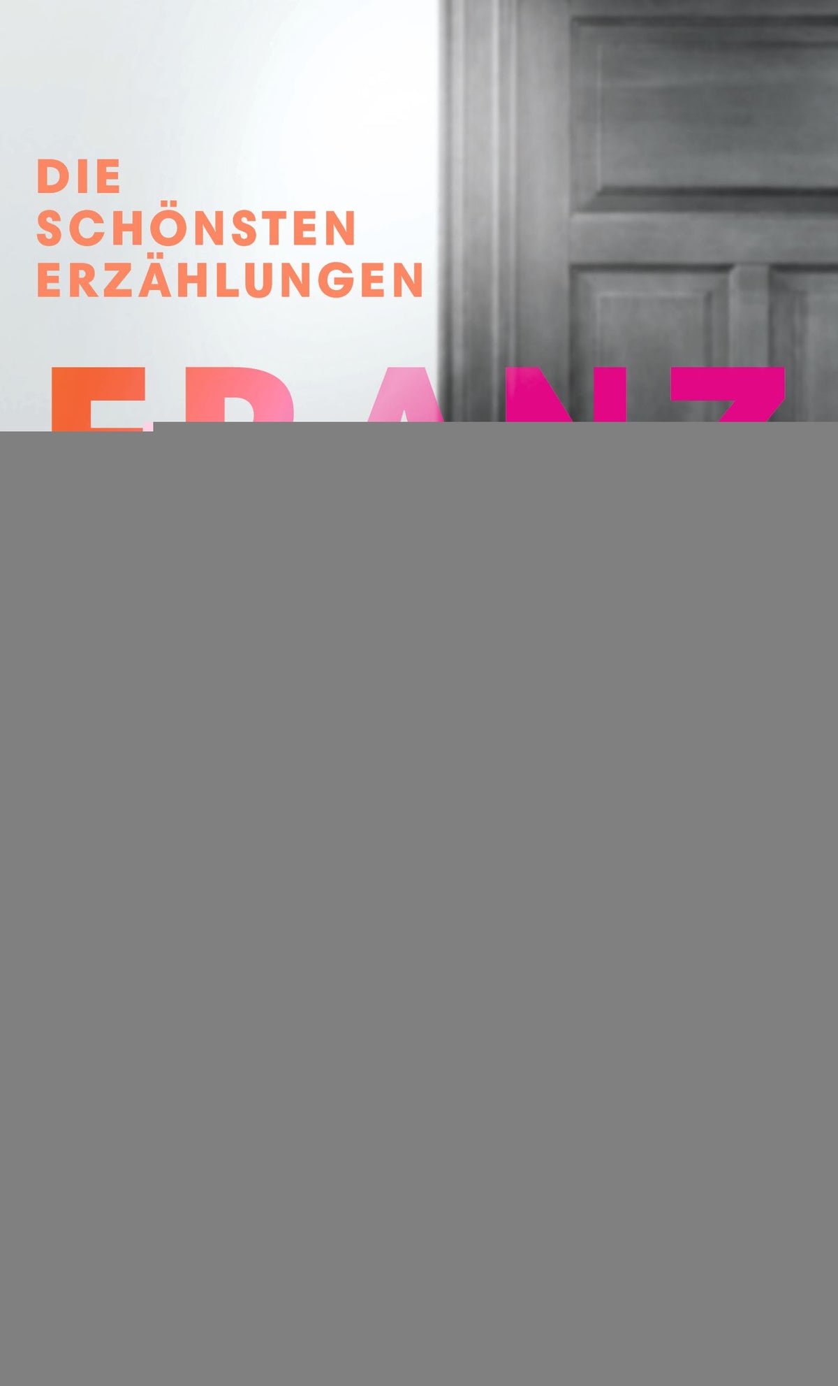 Kafka, Franz: Die schönsten Erzählungen - Klassiker  