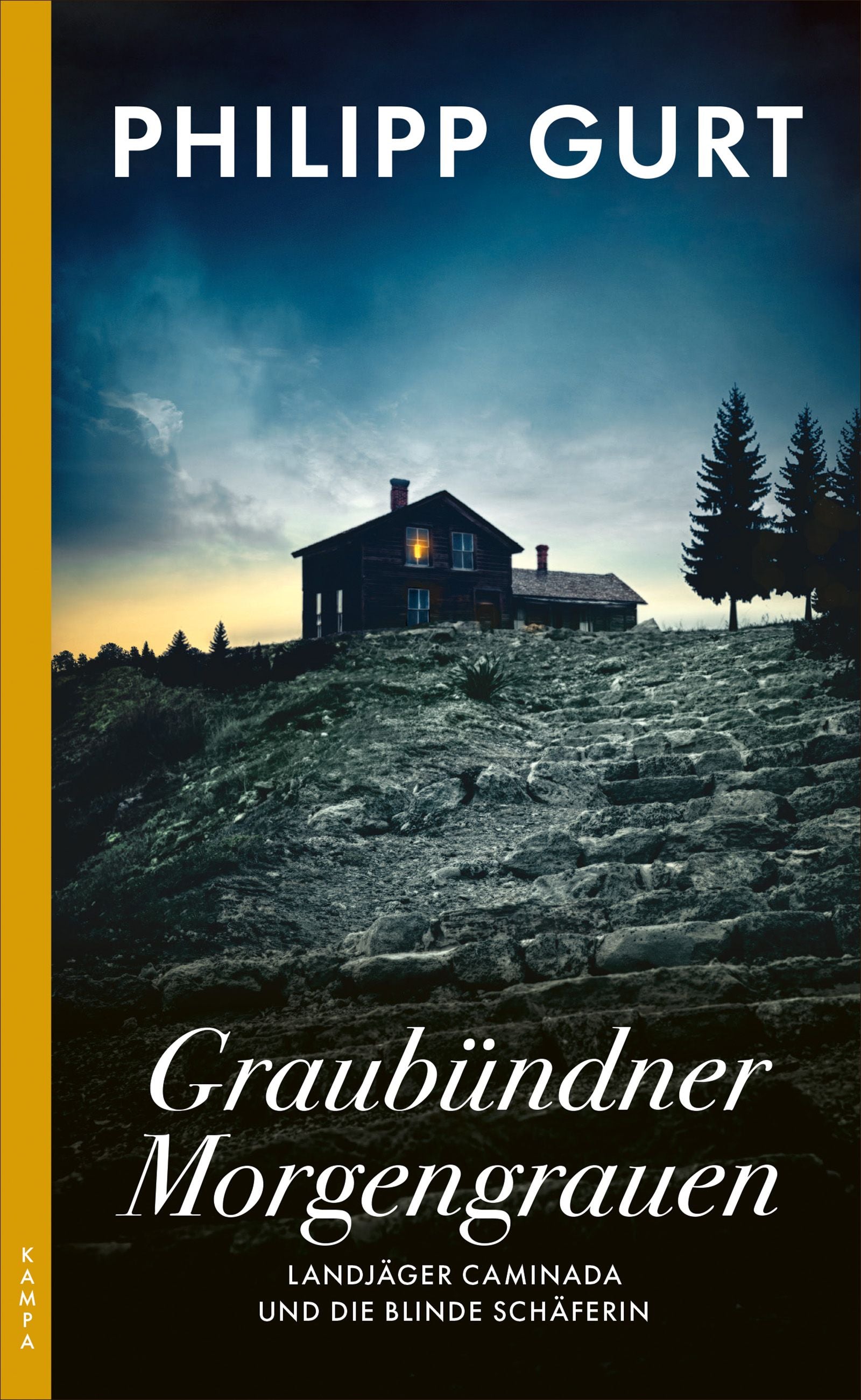 Gurt, Philipp: Graubündner Morgengrauen - Landjäger Caminada und die blinde Schäferin