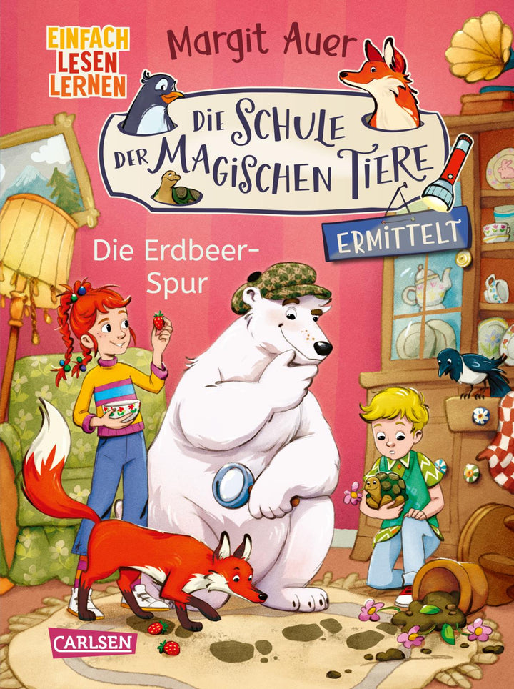 von Margit Auer, illustriert von Die Farbfüchse: Die Schule der magischen Tiere ermittelt Neuausgabe 8: Die Erdbeer-Spur