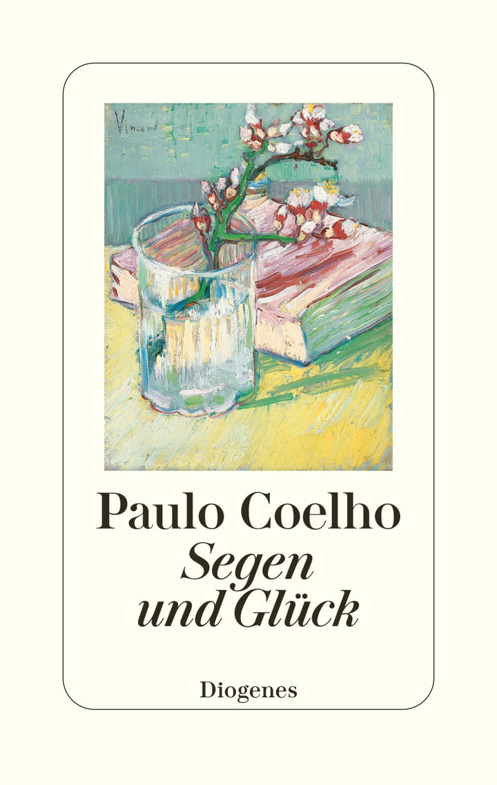 von Paulo Coelho, übersetzt von Maralde Meyer-Minnemann: Segen und Glück