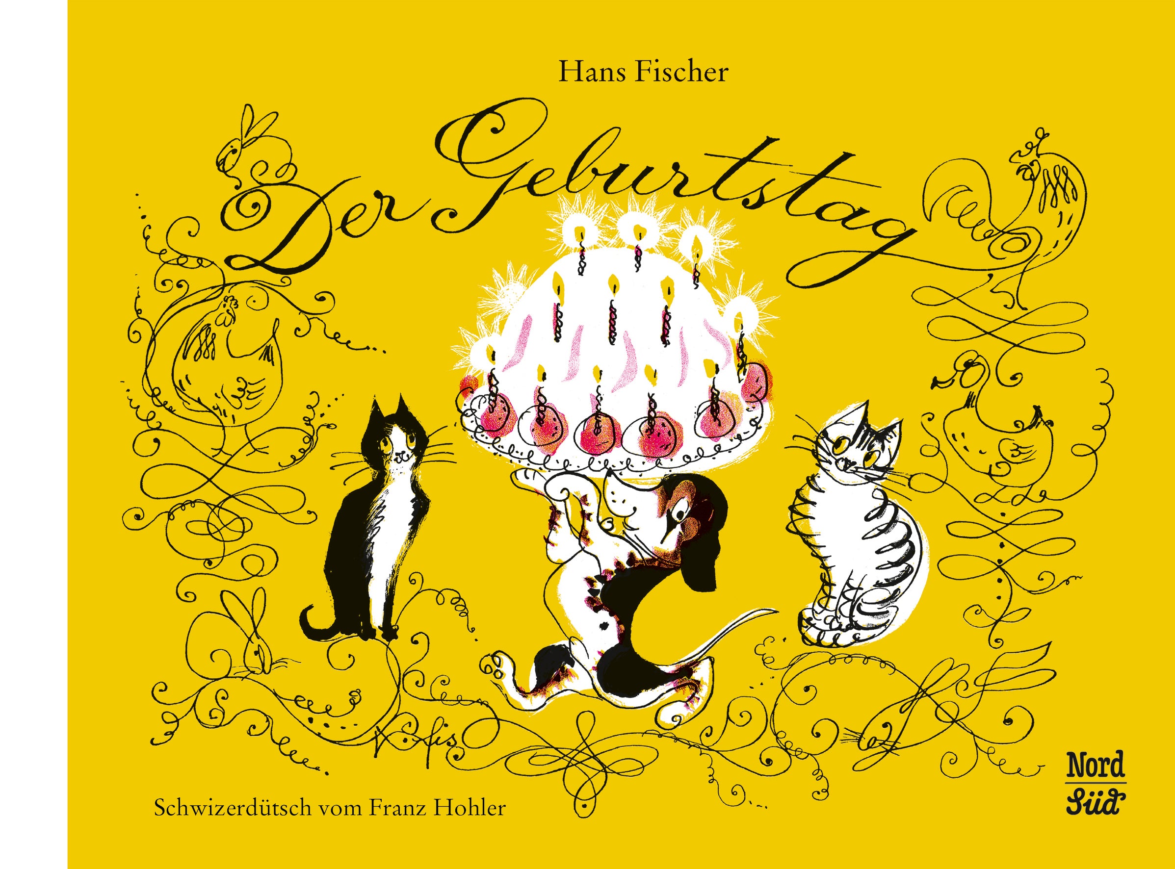 Fischer, Hans: Der Geburtstag Schweizerdeutsch